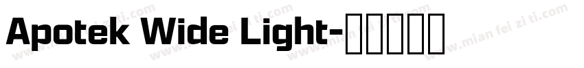 Apotek Wide Light字体转换